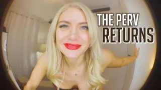 The Perv Returns