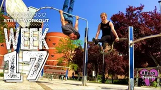 StreetWorkOut: Week #17 - cut version