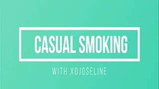 casual smoking with joseline