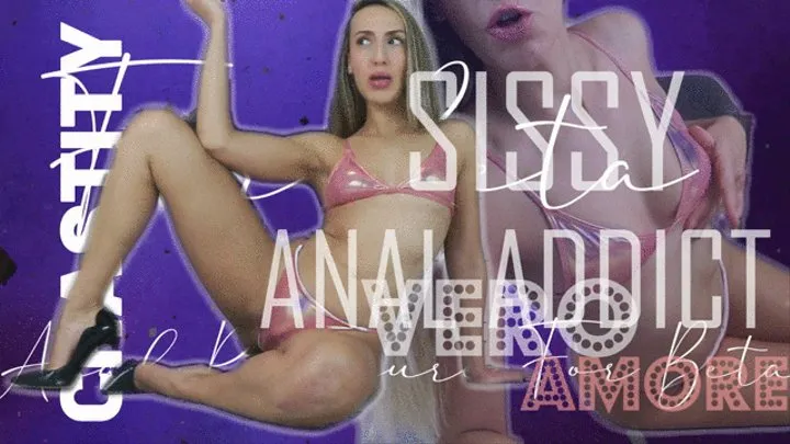 SISSY ANAL ADDICT (Italiano)