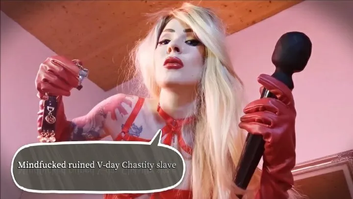 Mindfucked ruined V-day Chastity slave