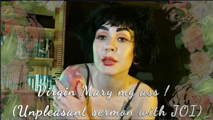 Virgin Mary my ass! (Unpleasant sermon with JOI)