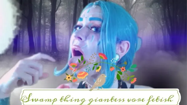 Swamp thing giantess vore