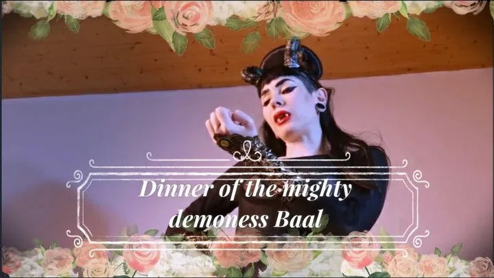 Dinner of the mighty demoness Baal