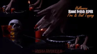Halloween Hand Fetish ASMR Fire and Nail Tapping