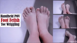 Handheld POV Foot Fetish: Toe Wriggling