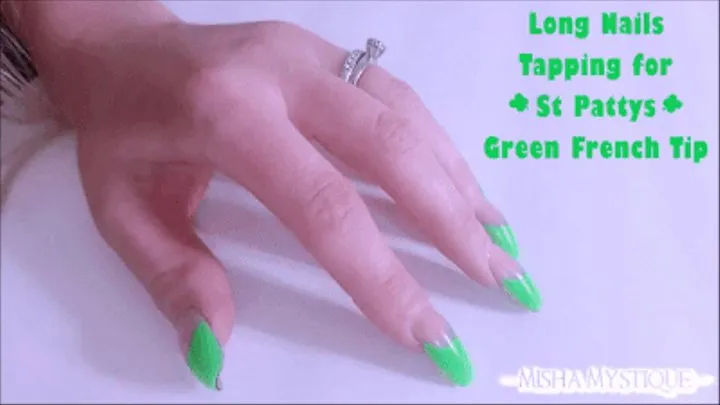 Long Nails Tapping for St Pattys Green French Tip