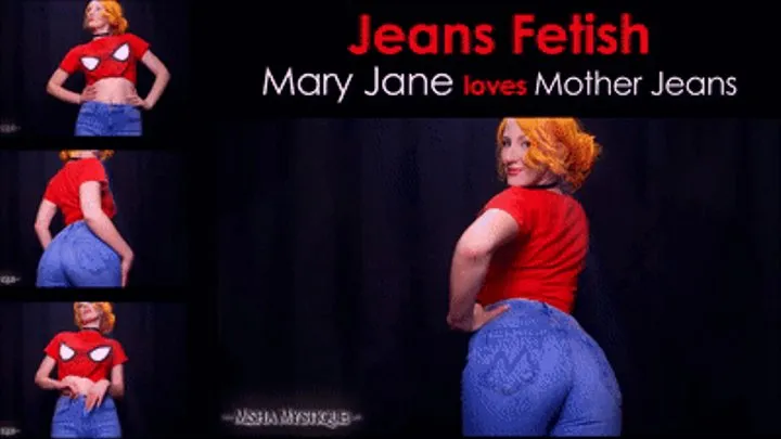 Jeans Fetish: Mary Jane loves Step-Mother Jeans