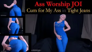 Ass Worship JOI: Cum for My Ass in Tight Jeans