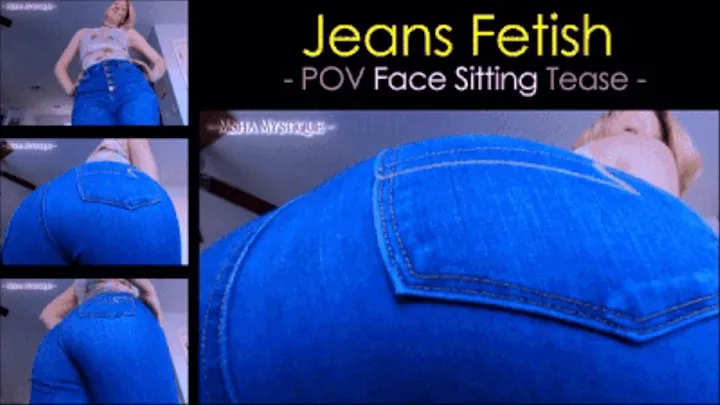 Jeans Fetish: POV Face Sitting Tease