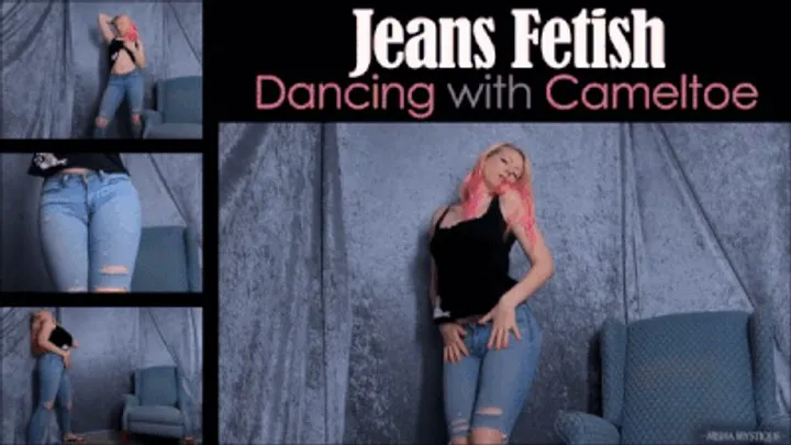 Jeans Fetish Dancing with Cameltoe