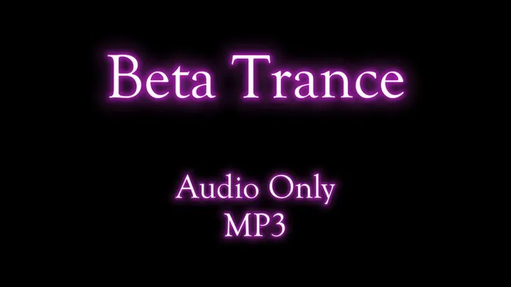 Beta Trance - Audio Only MP3