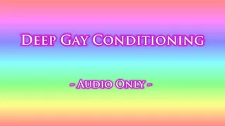 Deep Gay Conditioning - Audio Only