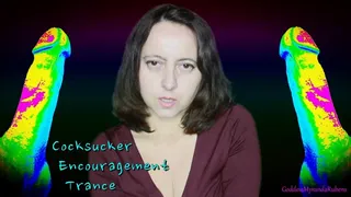 Cocksucker Encouragement Trance