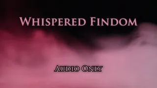 Whispered Findom - Audio Only