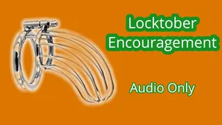 Locktober Encouragement - Audio Only