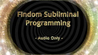 Findom Subliminal Programming - Audio Only