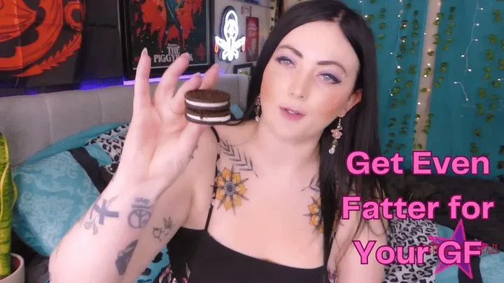 Get Fatter for Your GF