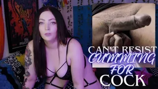 Can't Stop Cumming for Cock