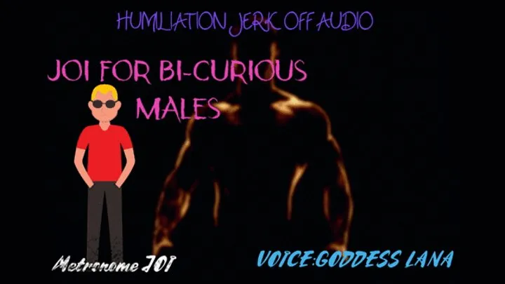 JOI for Bi-Curious Males Metronome and Moaning Included