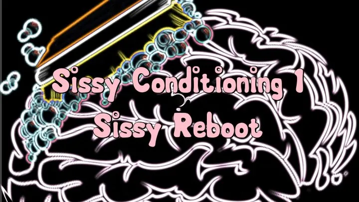 Sissy Conditioning Sissy Reboot 1 CUMEATER