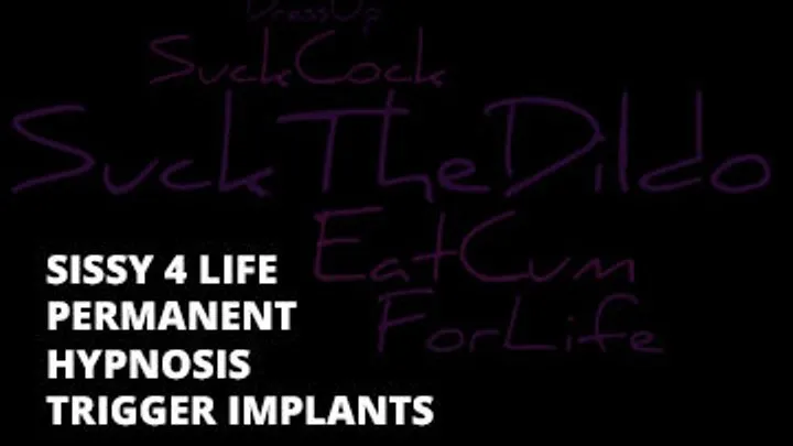 Sissy 4 Life Permenent Trigger implant 1