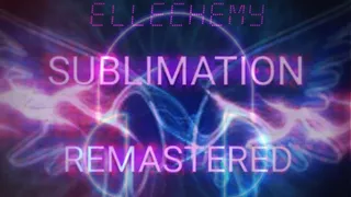 SUBLIMATION - REMASTERED