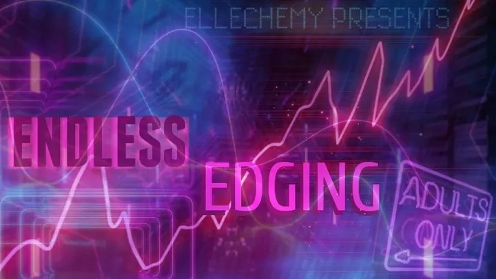 ENDLESS EDGING