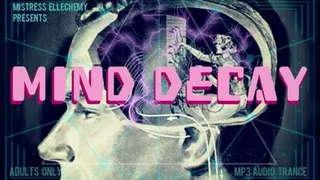 MIND DECAY