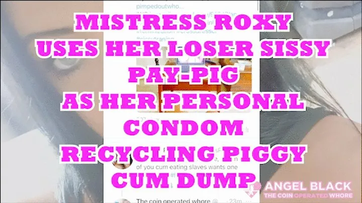 sissy buys used condoms from Mistress Roxy to empty in her virgin loser mouth (480 )