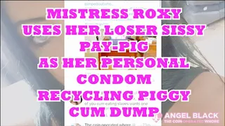 sissy buys used condoms from Mistress Roxy to empty in her virgin loser mouth (480 )