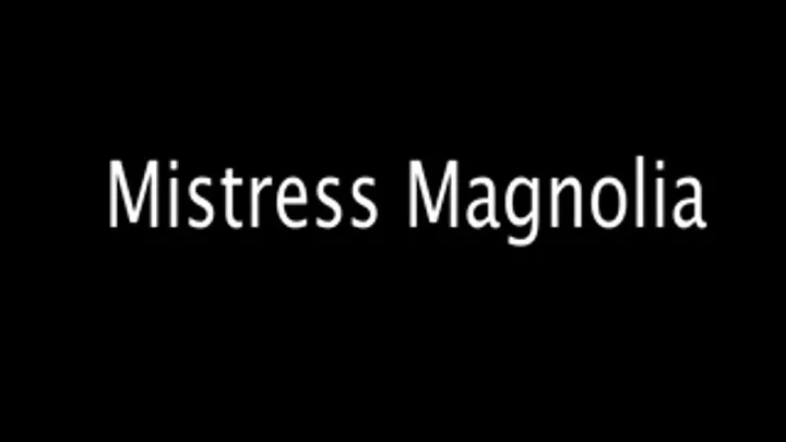 Anal Training Part 1 - Mistress Magnolia