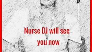 Your nurse caught you jacking!