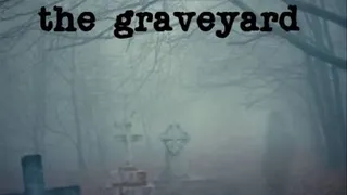 I saw you walking in the graveyard