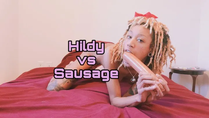 Hildy Versus Sausage Custom