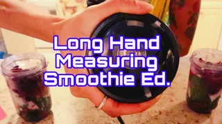 Watch My Long Hands Make a Smoothie