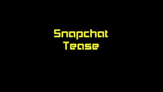 Anal Snapchat Tease