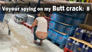 Voyeur spying my Butt crack 8