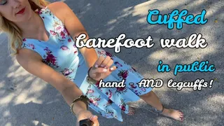 Cuffed walk barefoot in public