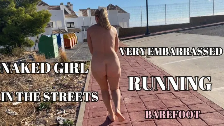 Very Embarrassed Naked Girl in Streets