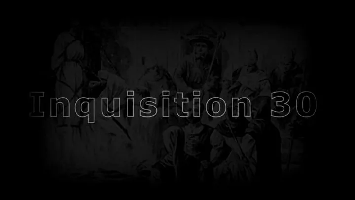 Inquisition 30