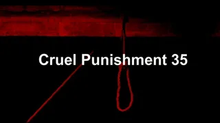 Cruel Punishment 35