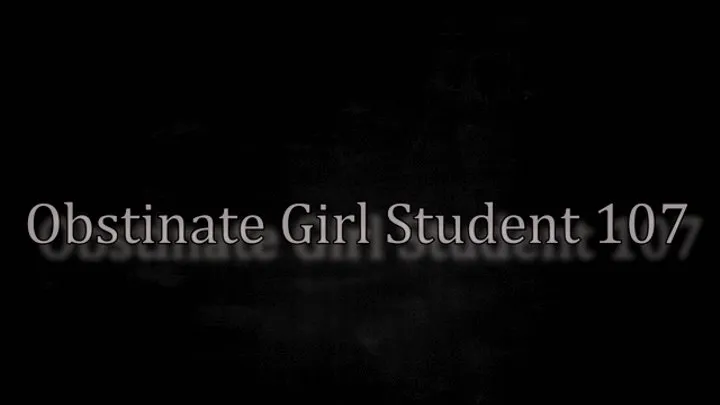 Obstinate Girl Student 107