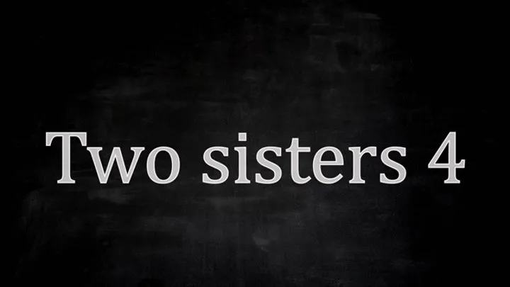 Two Sisters 4