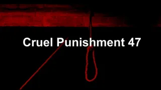 Cruel Punishment 51