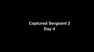 Captured Sergeant 2 part 4