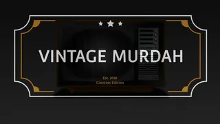 Vintage Murdah: Giantess Edition