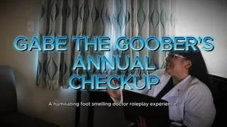 Gabe The Goobers Annual Checkup