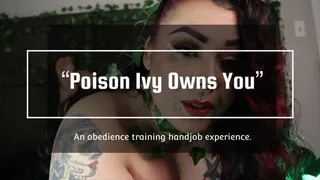 Poison Ivy Owns you