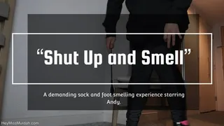 Shut Up And Smell